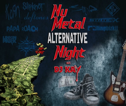 Nu Metal ALTERNATIVE Night